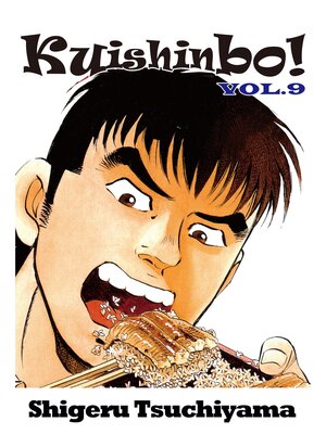cover image of Kuishinbo!, Volume 9